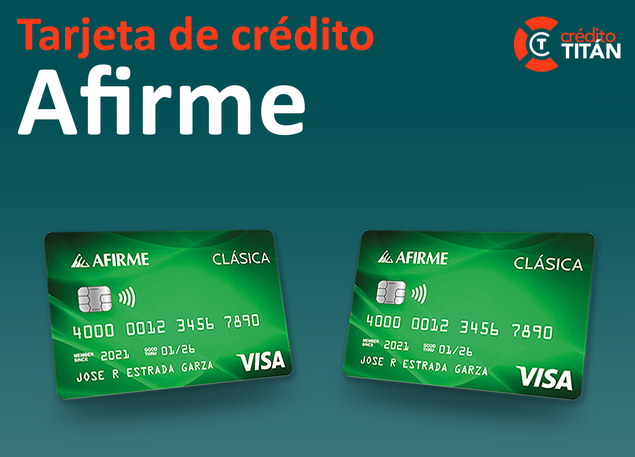 Tarjeta de Crédito Afirme: Qué es, cómo solicitar y teléfono 